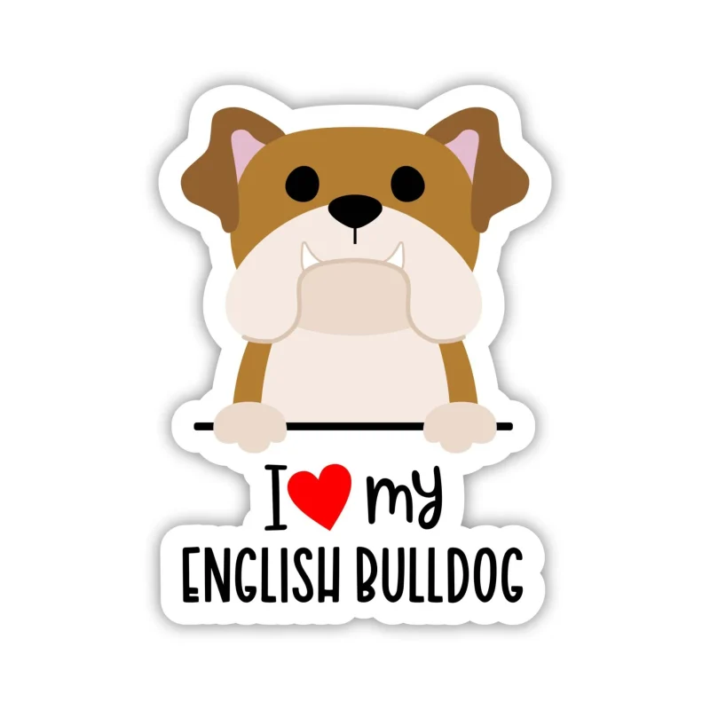 I Love My English Bulldog - Dog Full Color Vinyl Decal
