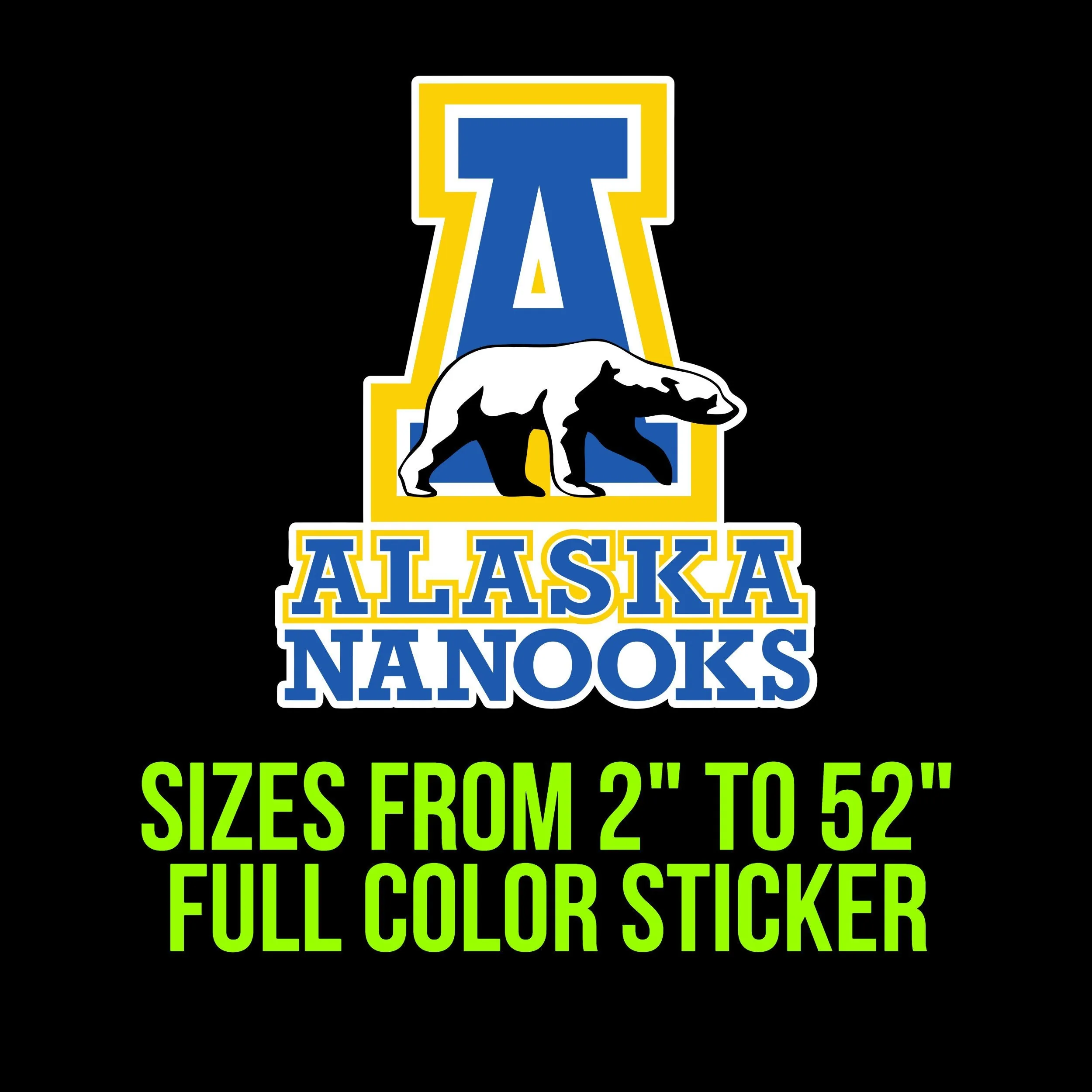 Alaska Nanooks Vinyl Decal - Custom Size