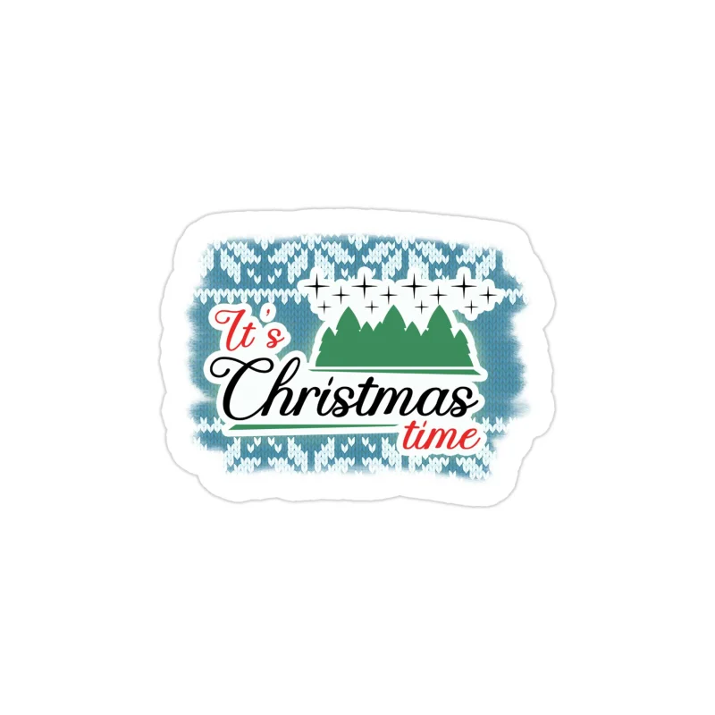 It's Christmas Time Full Color Vinyl Sticker - Custom Size