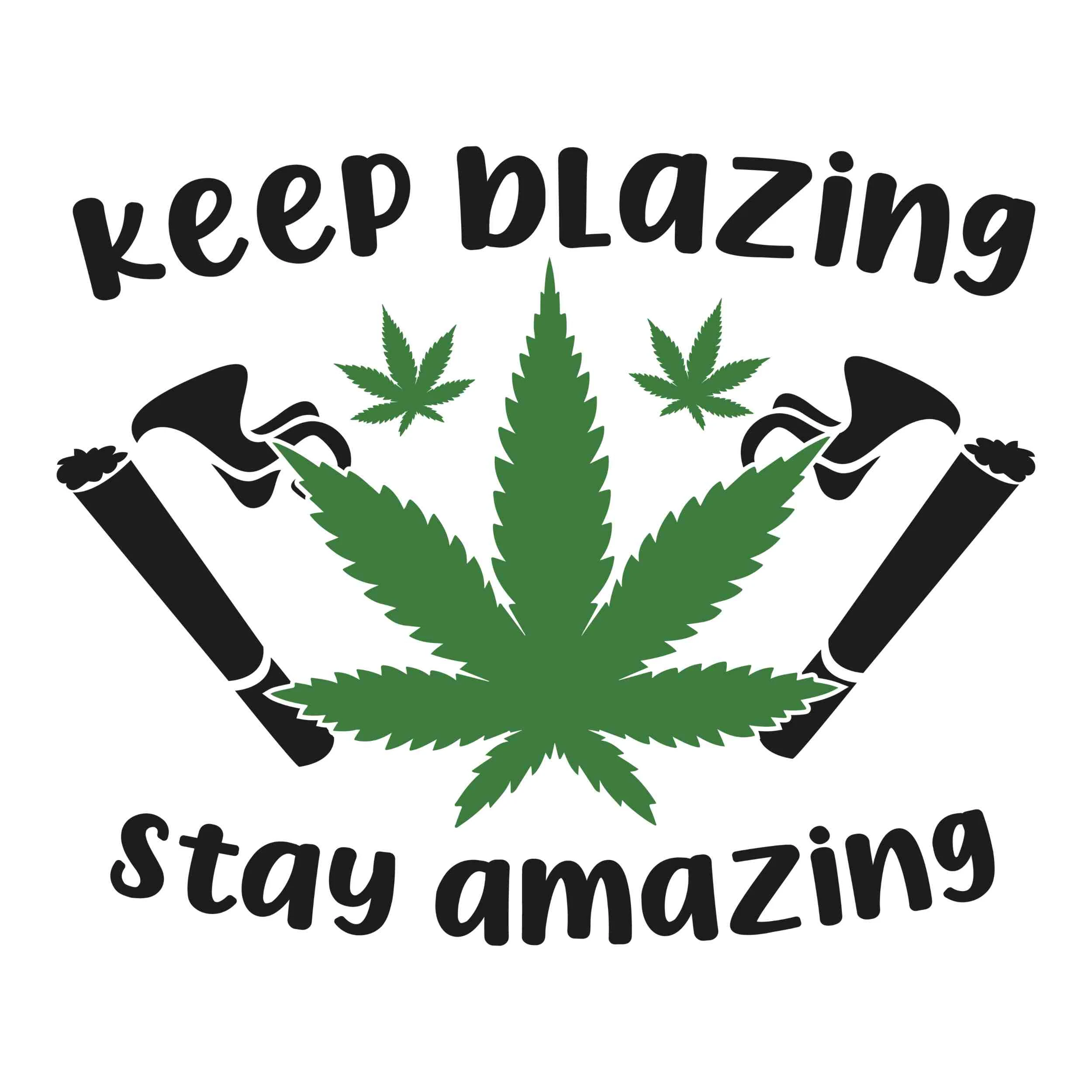 KEEP BLAZING STAY AMAZING - Iron On DTF Transfer - Custom Size