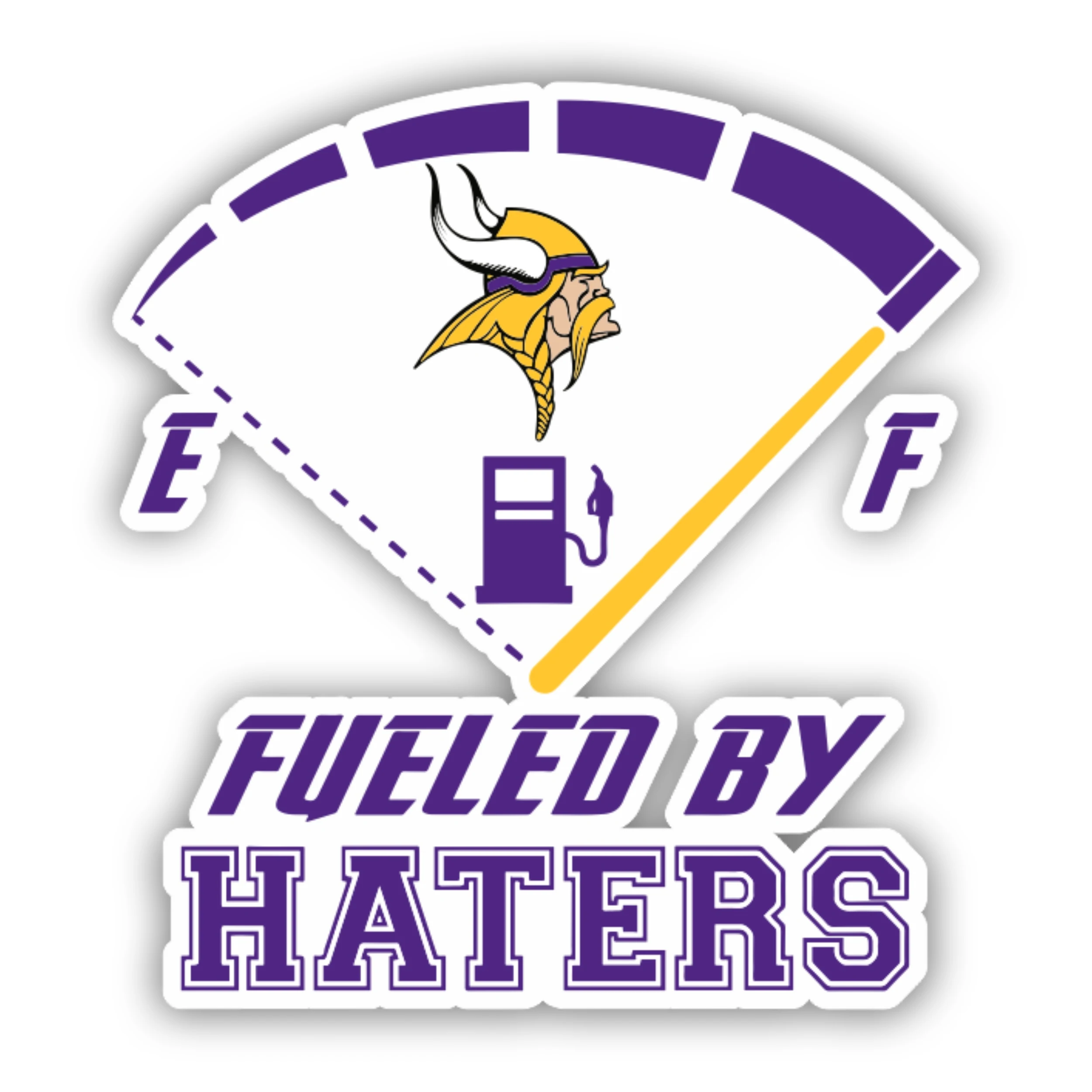 Minnesota Vikings - Fueled By Haters - Iron On DTF Transfer - Custom Size