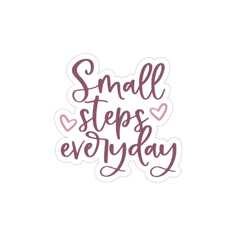 Small Steps Everyday Full Color Vinyl Decal - Custom Size