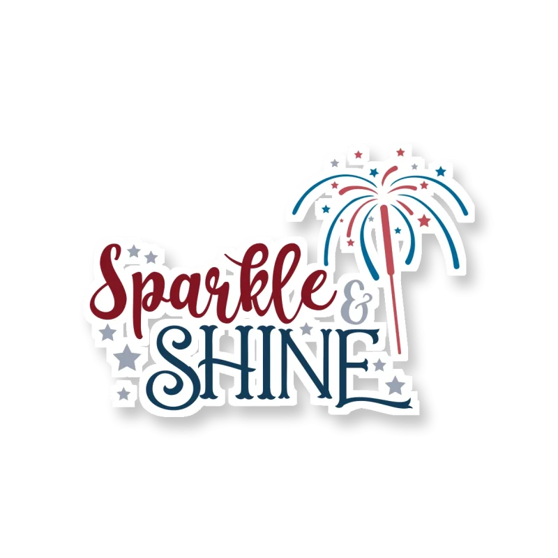 Sparkle and Shine - Iron On DTF Transfer - Custom Size
