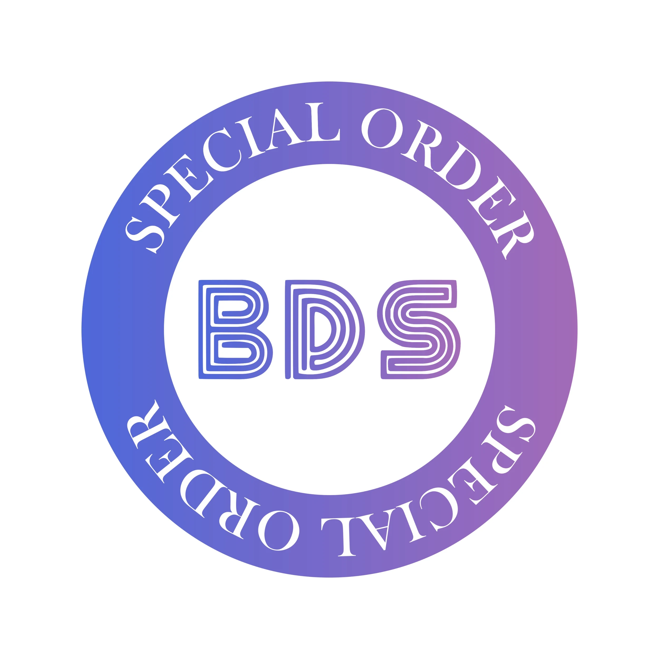 Special Order - Dedoes Custom