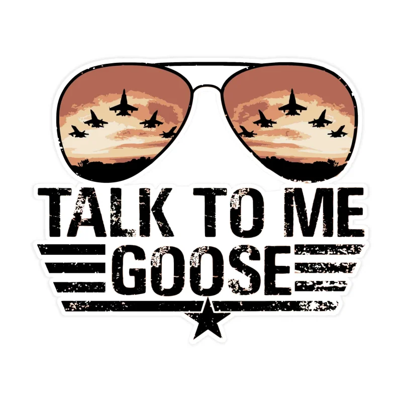 Talk To Me Goose Full Color Vinyl Decal - Custom Size