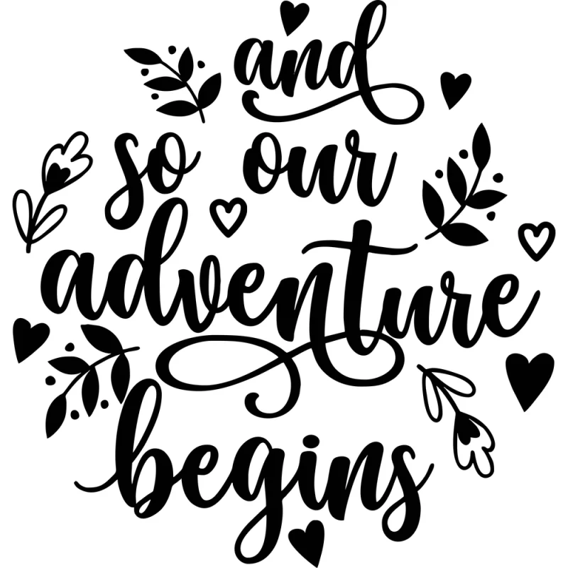 Custom Design AND SO OUR ADVENTURE BEGINS - Die Cut Vinyl Decal - Custom Size