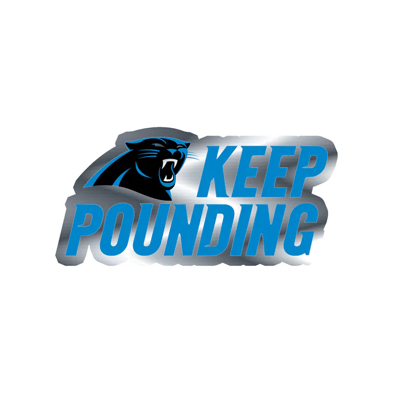 Carolina Panthers Silver Chrome Vinyl Decal - Keep Pounding - Custom Size