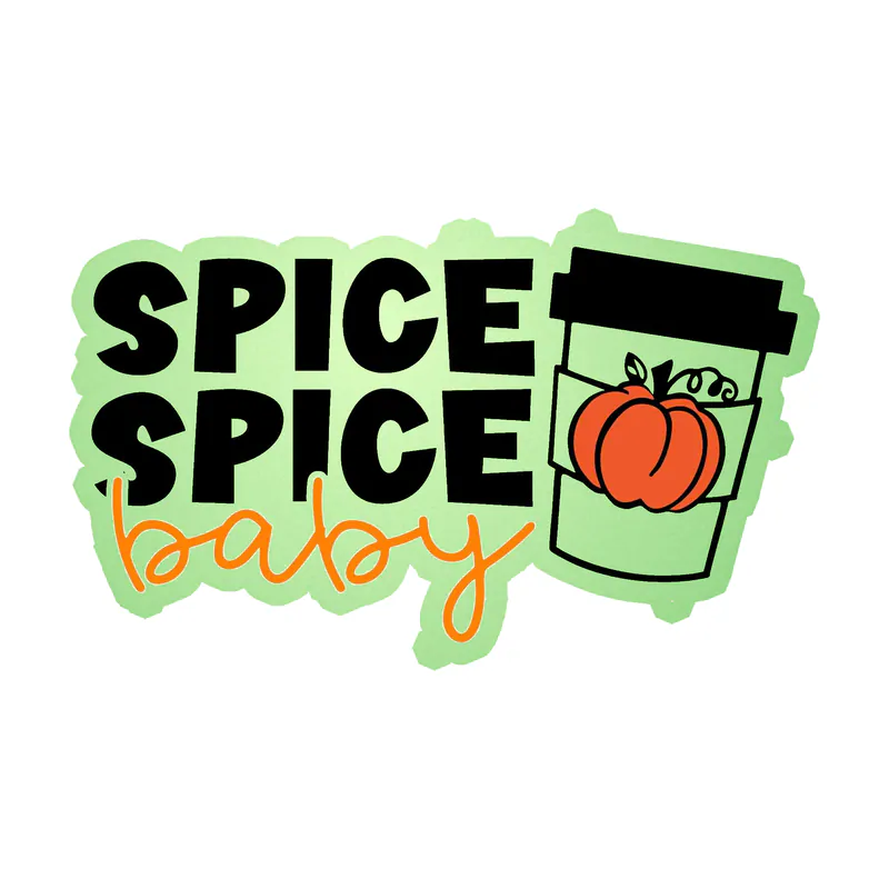 Spice Spice Baby - Glow in the Dark Vinyl Decal