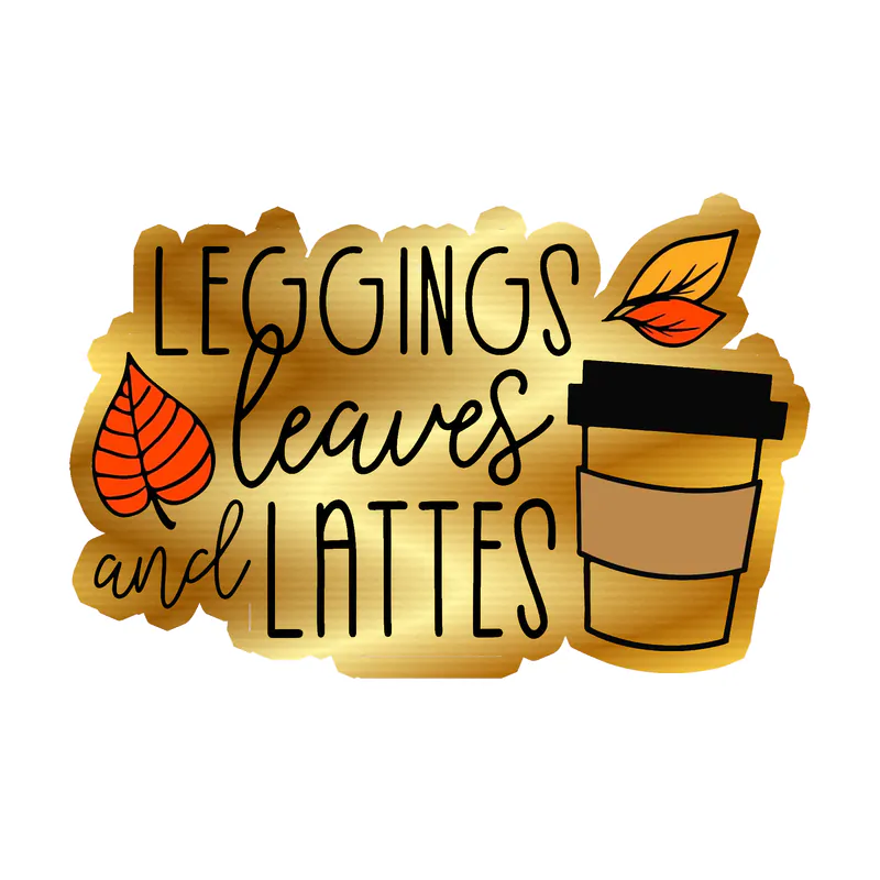 Leggings Leaves and Latte - Gold Chrome Vinyl Decal
