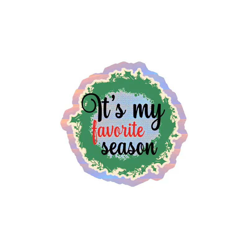Christmas Season Holographic Vinyl Sticker - Custom Size