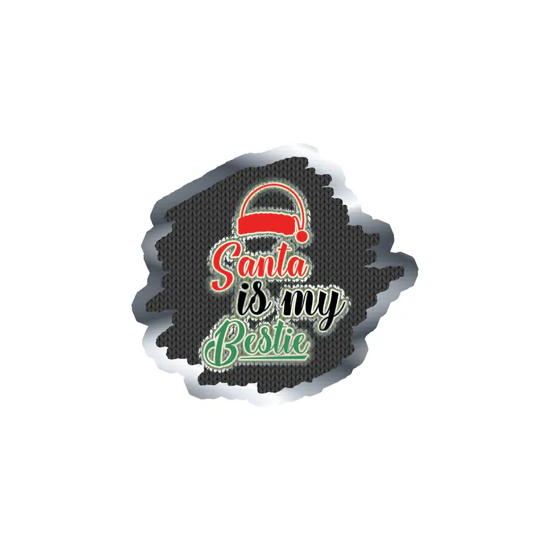 Santa is My Bestie Silver Chrome Vinyl Sticker - Custom Size