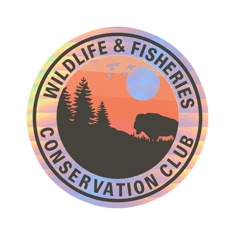Wildlife & Fisheries Conservation Club - Full Color - Holographic Vinyl Decal - Custom Size