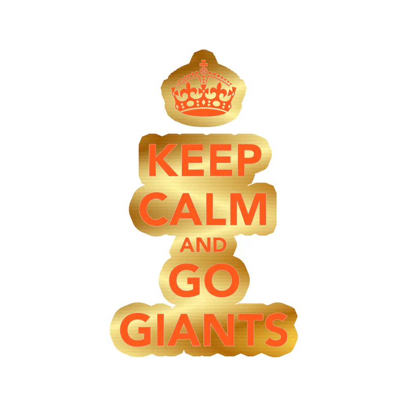 San Francisco Giants - Keep Calm And Go Giants - Gold Chrome Vinyl Sticker - Custom Size