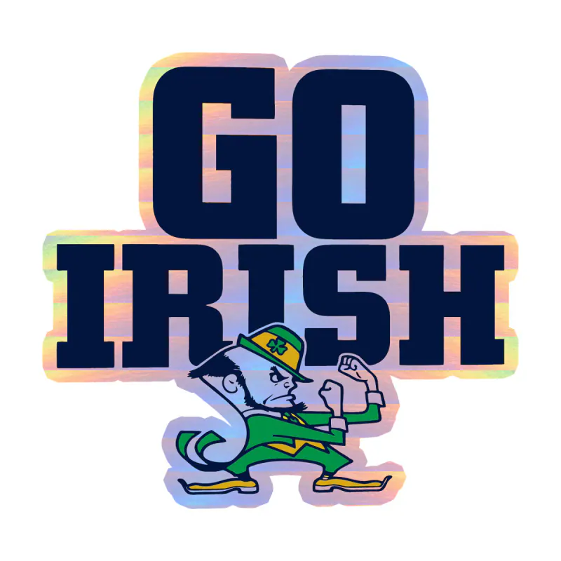 Notre Dame - Go Irish - Holographic Vinyl Sticker - Custom Size