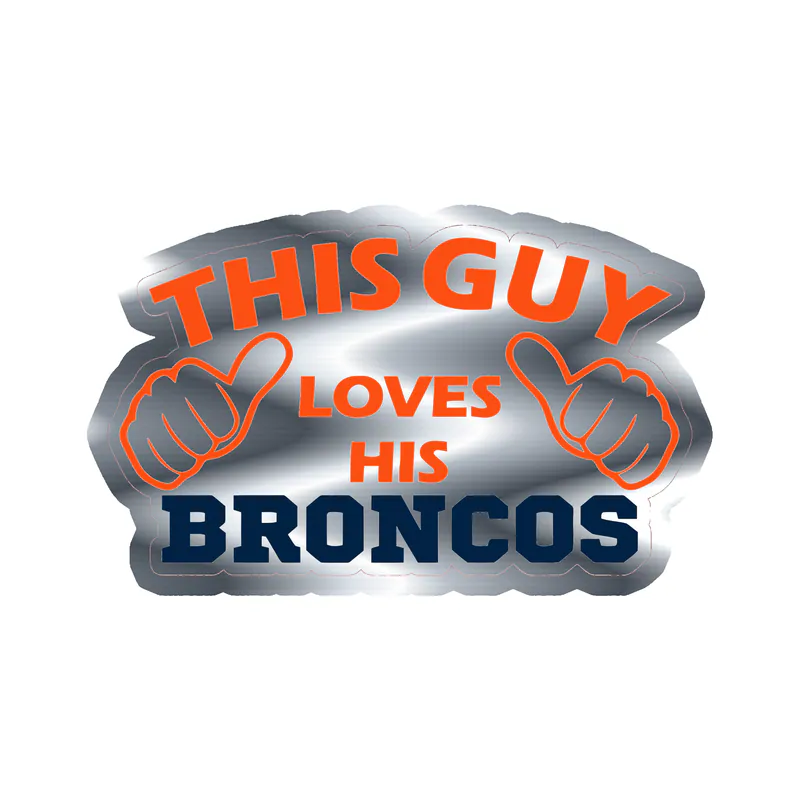 Denver Broncos - This Guy - Silver Chrome Vinyl Sticker - Custom Size