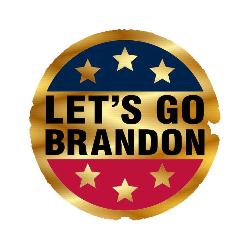 Let's Go Brandon Gold Chrome Vinyl Decal - Custom Size