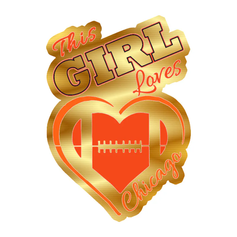 Chicago Bears - This Girl Loves Chicago - Gold Chrome Vinyl Sticker - Custom Size