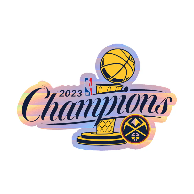 Denver Nuggets - 2023 Champions - Image 1 - Holographic Vinyl Sticker - Custom Size