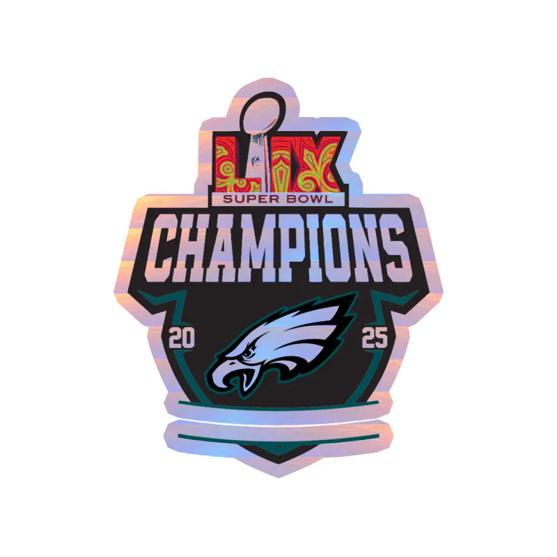 Philadelphia Eagles - 2025 Superbowl Champions - Image 2 - Holographic Vinyl Sticker - Custom Size