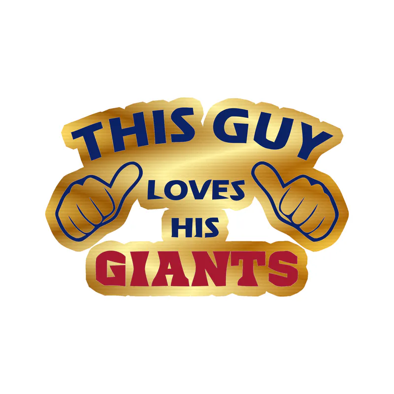 New York Giants -This Guy Loves His Giants - Gold Chrome Vinyl Sticker - Custom Size