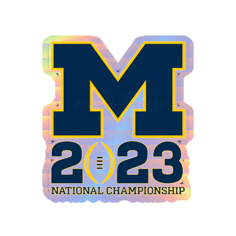 Michigan Wolverines - Nationals Championship #1 - Holographic Vinyl Decal - Custom Size
