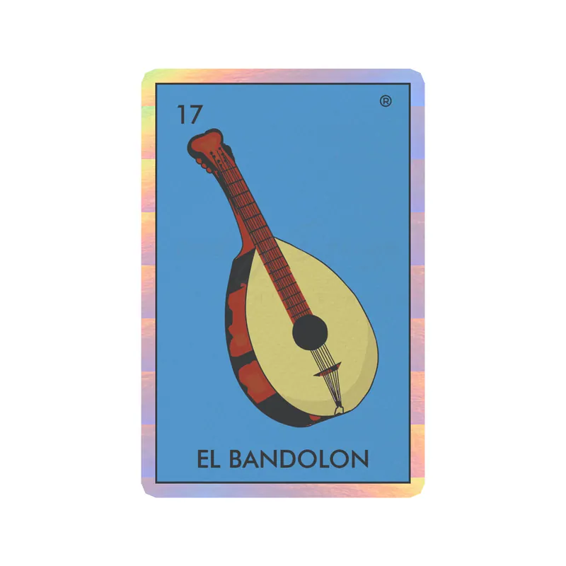Loteria – El Bandolon – Holographic Vinyl Decal – Custom Size