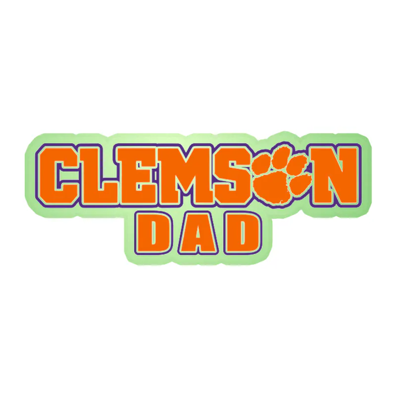Clemson Dad Glow in the Dark Vinyl Decal - Custom Size