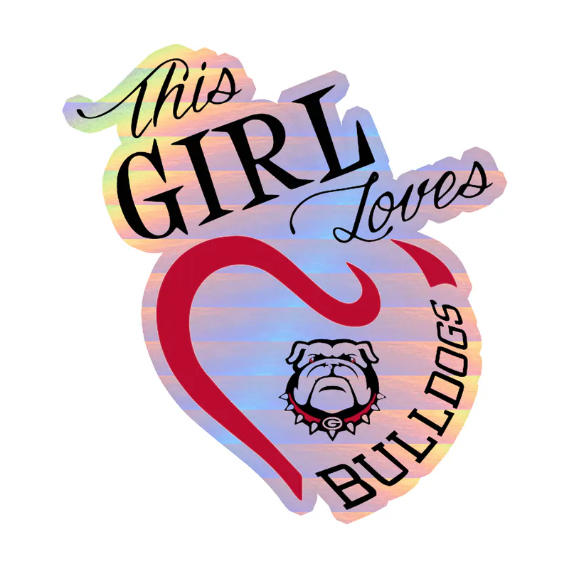 This Girl Loves Bulldogs Holographic Vinyl Decal - Custom Size