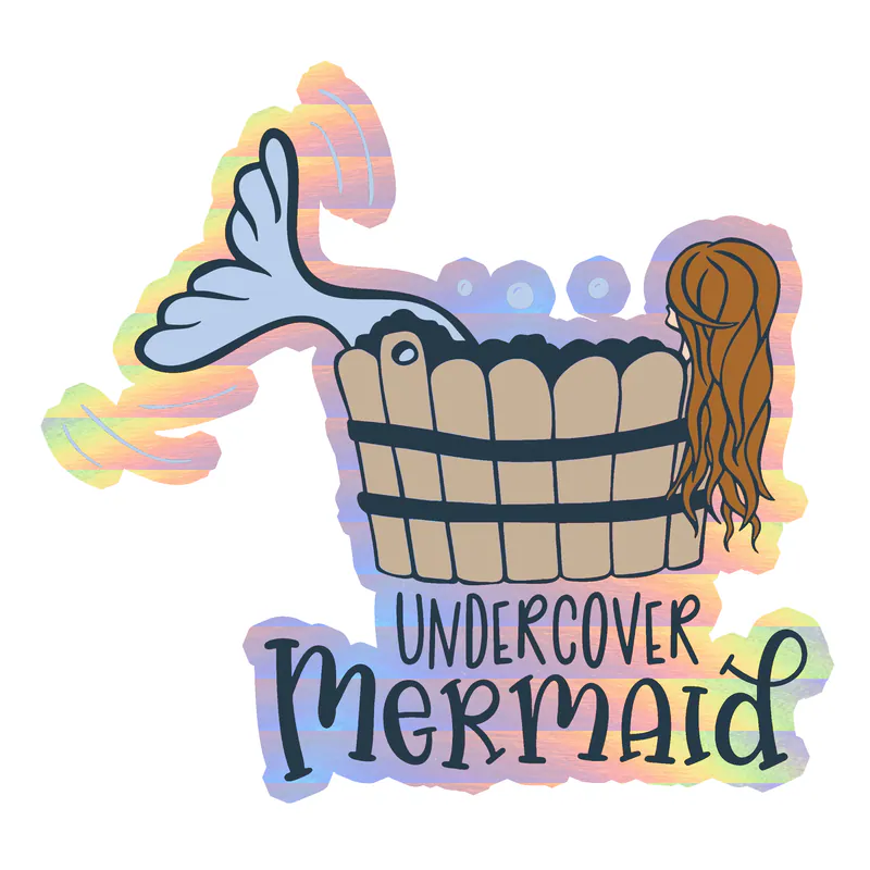 Undercover Mermaid Full Color Vinyl - Holographic Vinyl Sticker - Custom Size
