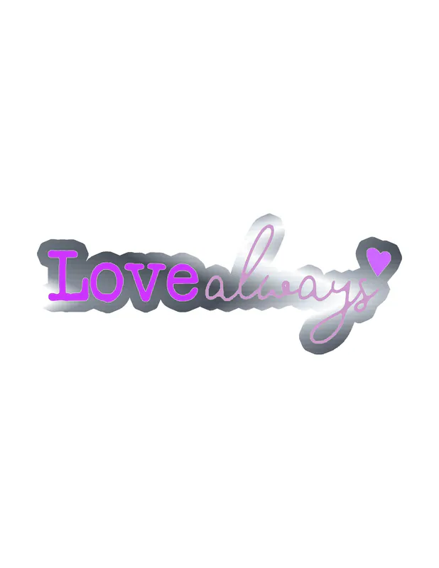 Love Always Silver Chrome Vinyl Decal