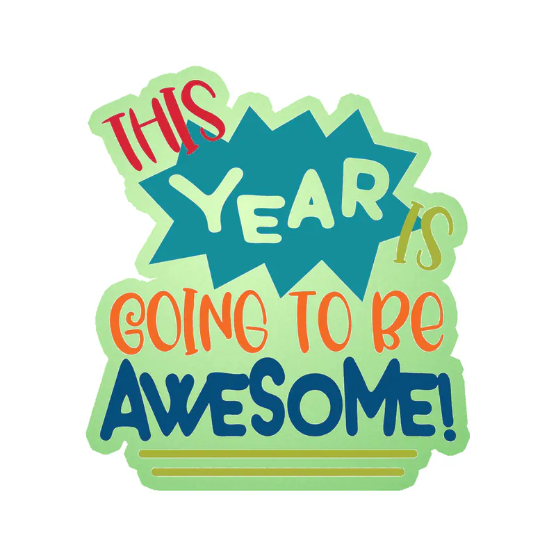 Awesome School Year - Glow in the Dark Vinyl Decal - Custom Size