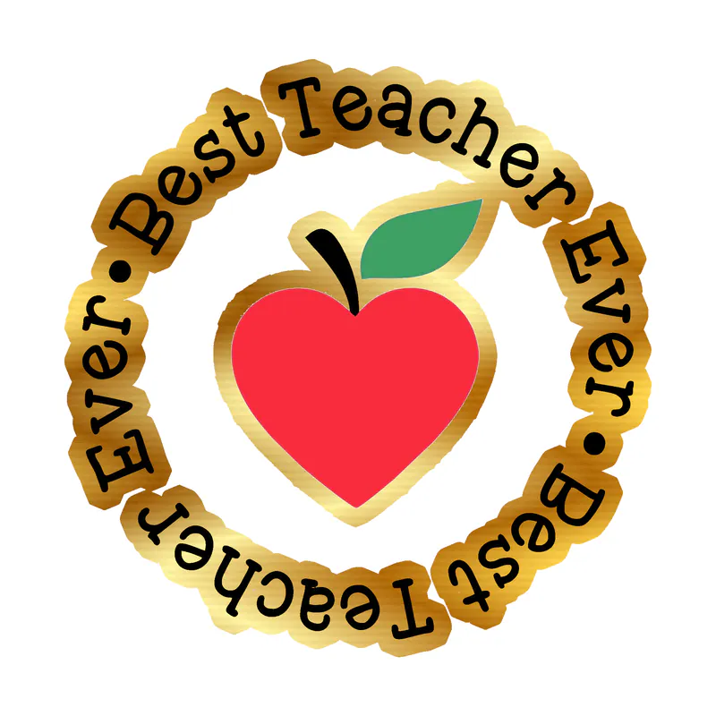 Best Teacher Ever - Gold Chrome Vinyl Decal - Custom Size