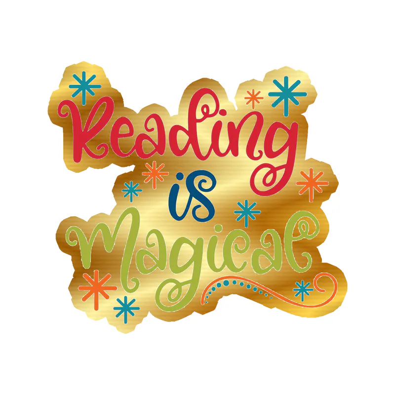 Reading is Magical - Gold Chrome Vinyl Decal - Custom Size