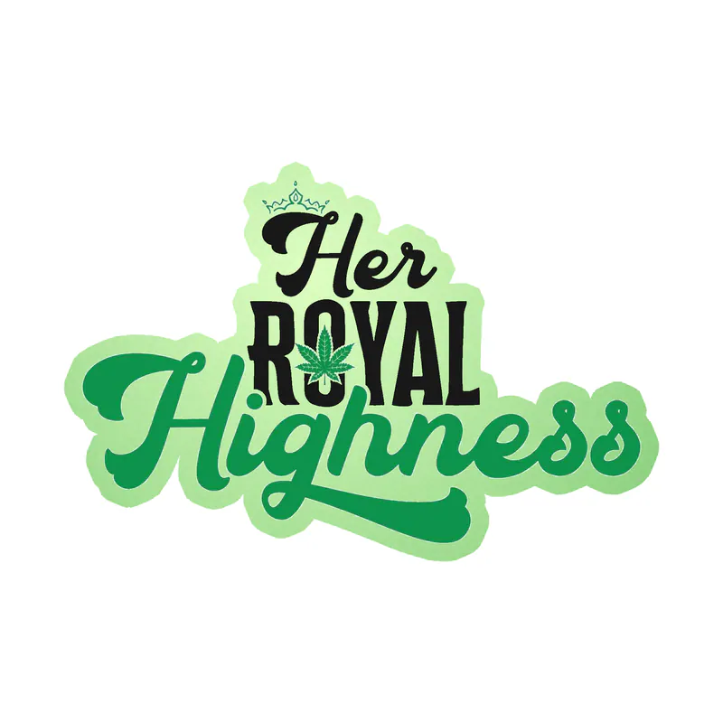 Hey Royal Highness - Glow in the Dark Vinyl Decal - Custom Size