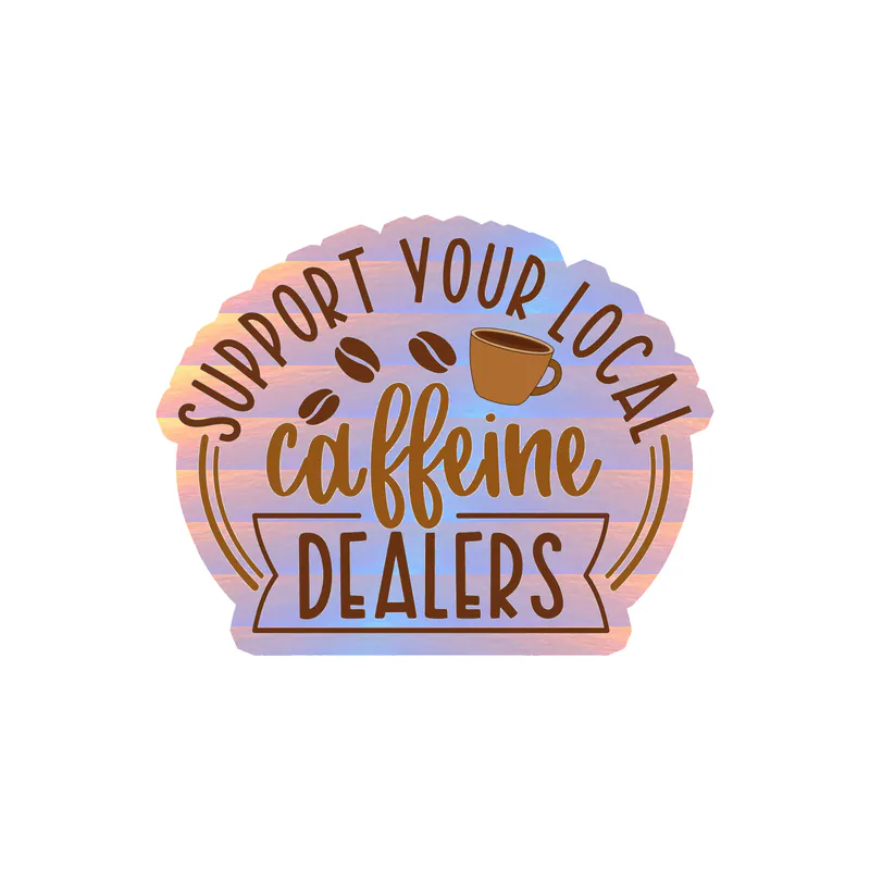 Coffee Holographic Vinyl Decal - Custom Size