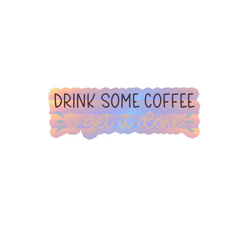 Coffee Holographic Vinyl Decal - Custom Size
