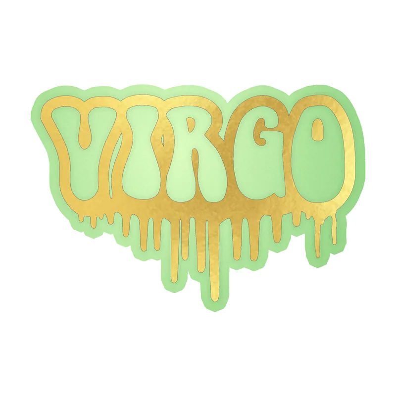 Virgo Drip - Glow in the Dark Vinyl Decal - Custom Size