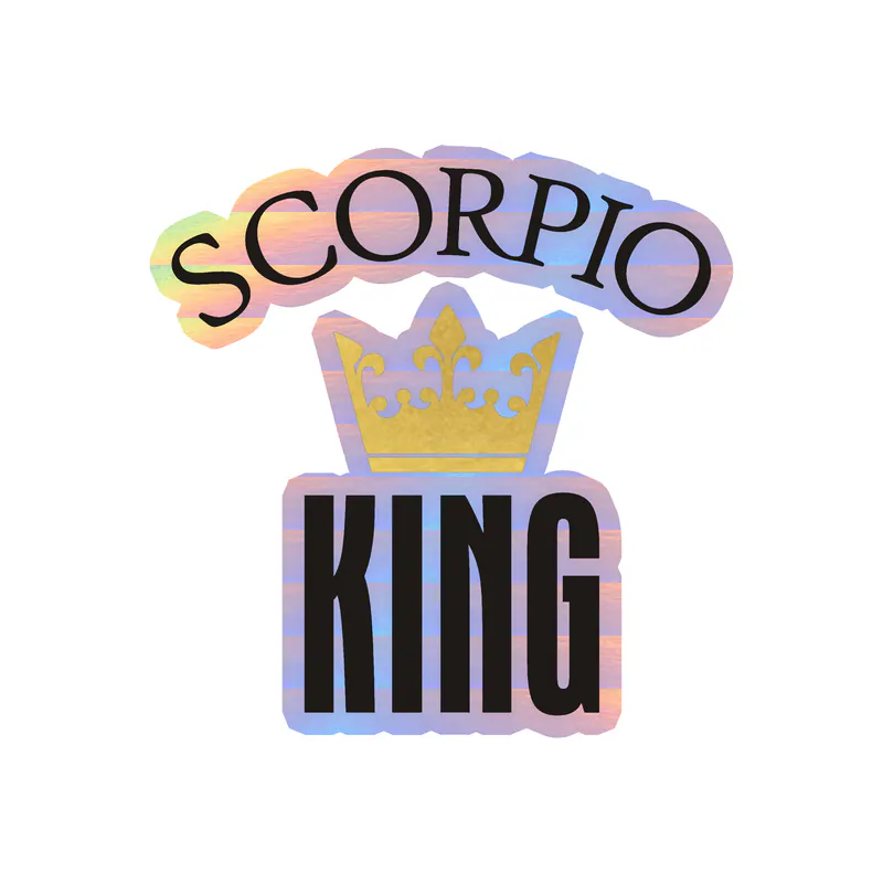 Scorpio King - Holographic Vinyl Decal - Custom Size