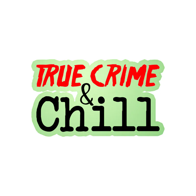 True Crime And Chill Glow in the Dark Vinyl Decal