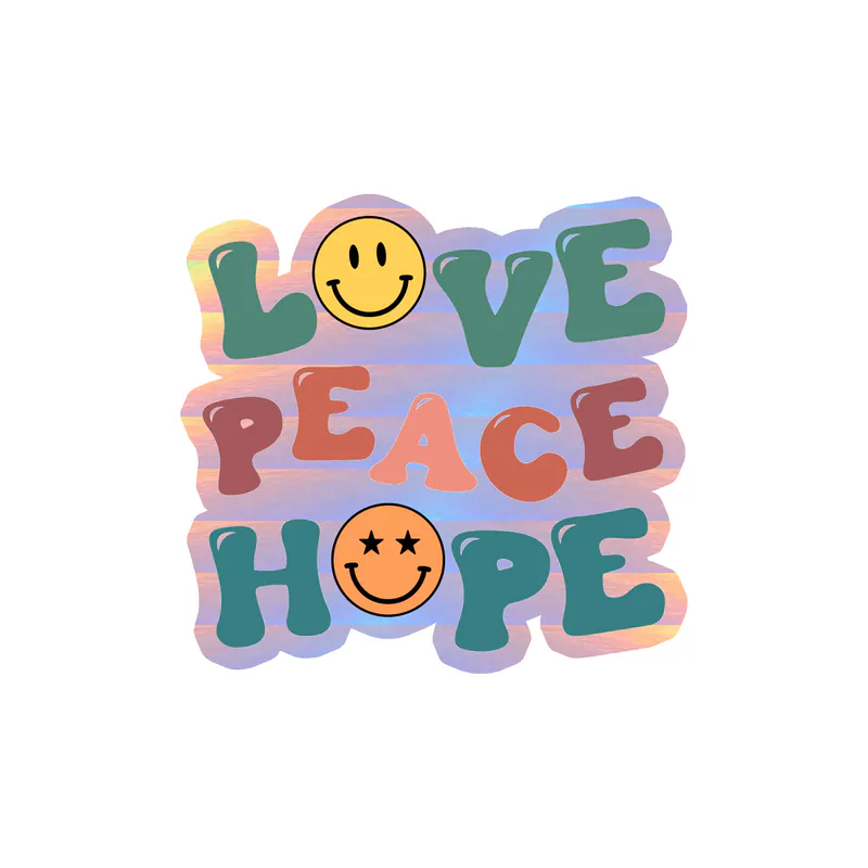 Love Peace Hope Holographic Vinyl Decal - Custom Size