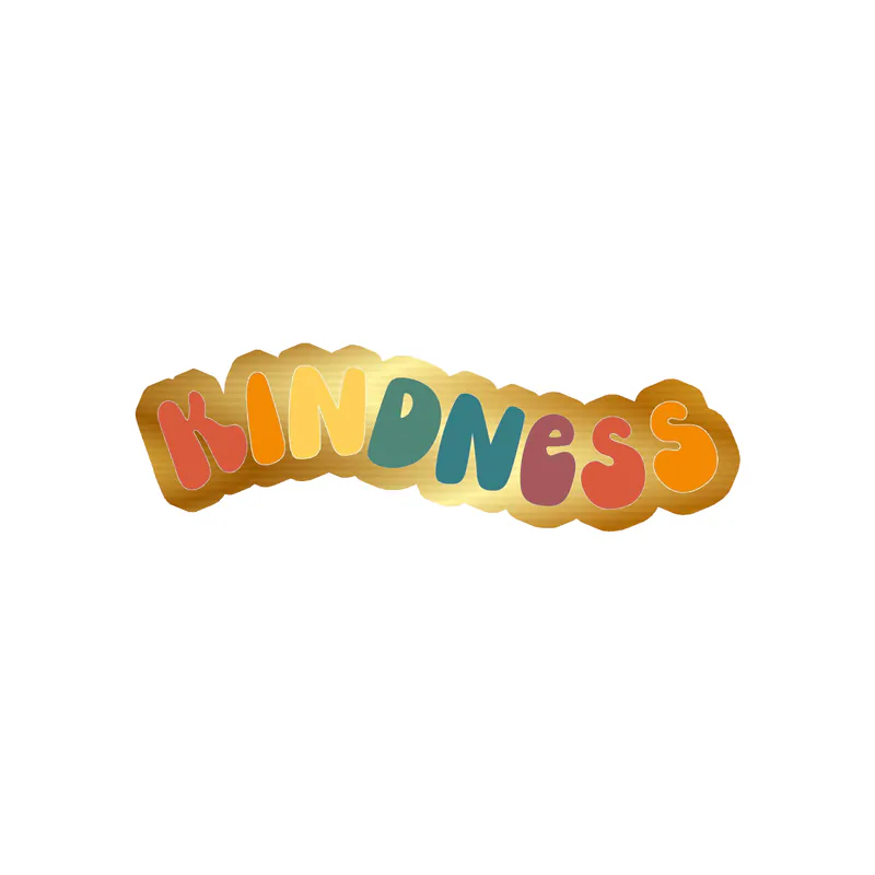 Kindness Gold Chrome Vinyl Decal - Custom Size