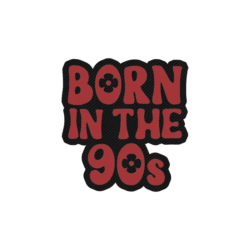 Born in the 90s Carbon Fiber Vinyl Decal - Custom Size