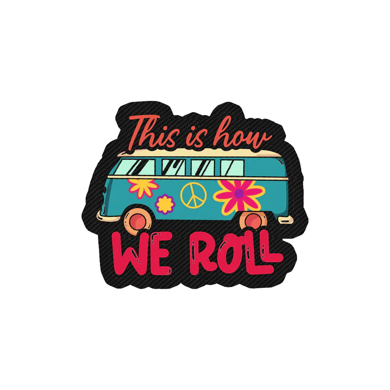 This Is How We Roll Carbon Fiber Vinyl Decal - Custom Size