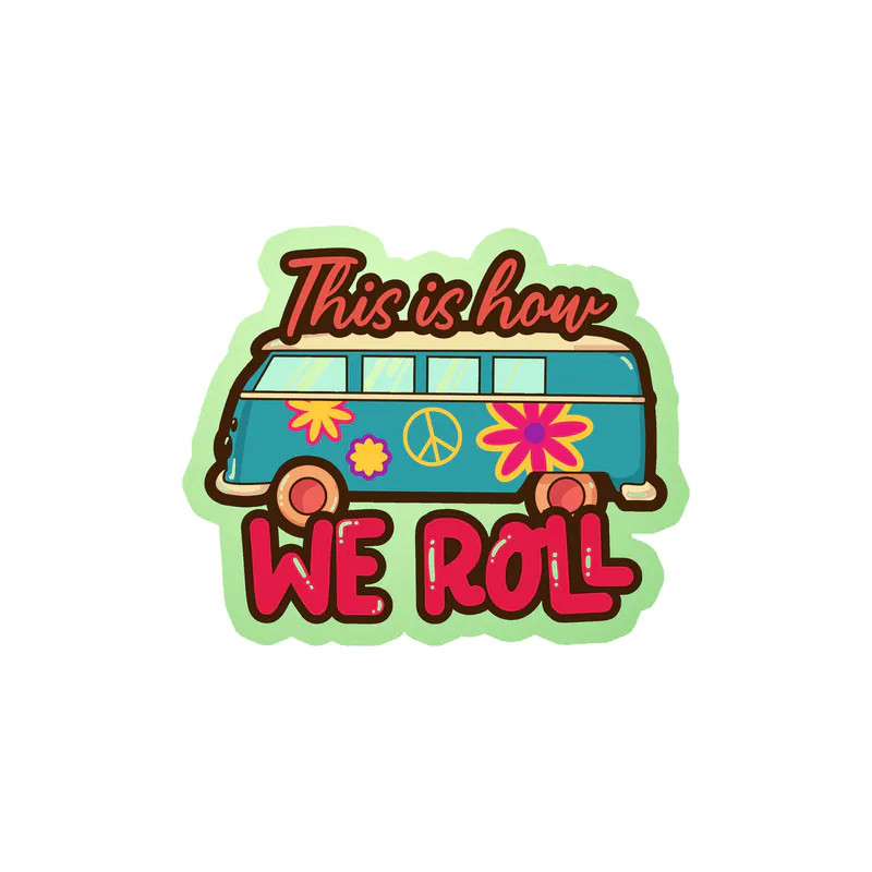 This Is How We Roll Glow in the Dark Vinyl Decal - Custom Size