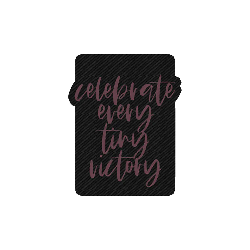 Celebrate Every Victory Carbon Fiber Vinyl Decal - Custom Size