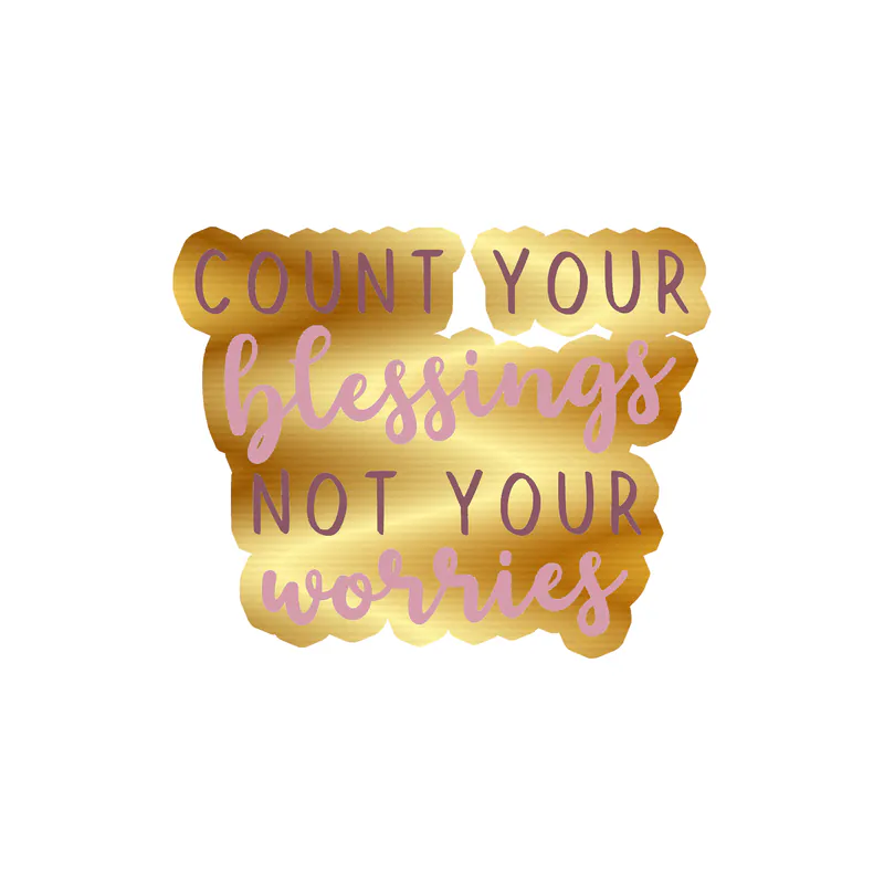 Count Your Blessings Gold Chrome Vinyl Decal - Custom Size