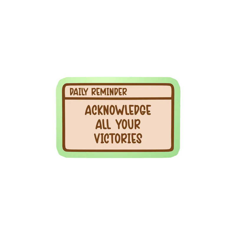 Acknowledge All of Your Victories Glow in the Dark Vinyl Decal - Custom Size