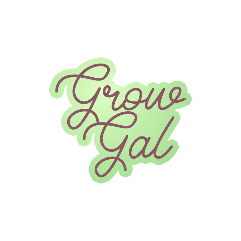 Grow Gal Glow in the Dark Vinyl Decal - Custom Size