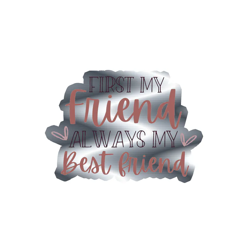 Bestfriend Silver Chrome Vinyl Decal - Custom Size