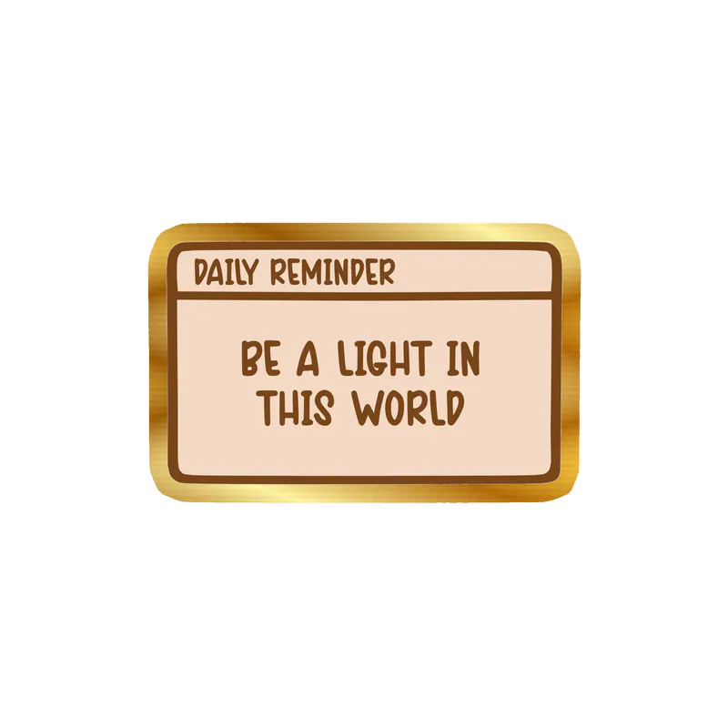 Be a Light In This World Gold Chrome Vinyl Decal - Custom Size